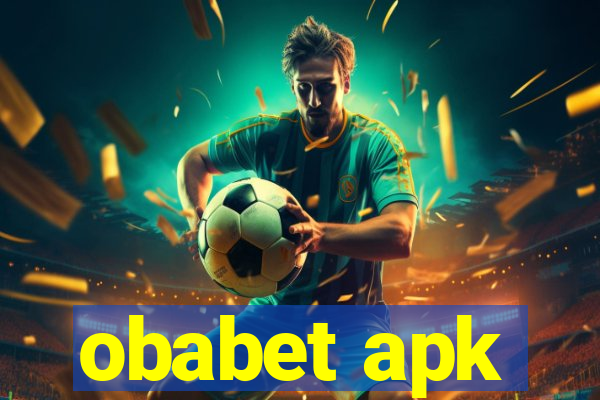 obabet apk